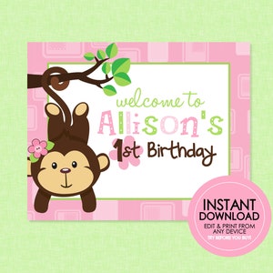 Girl Monkey Party Sign - EDITABLE INSTANT DOWNLOAD -  Monkey Welcome Sign, Monkey Girl Birthday, Monkey Birthday Poster, Pink