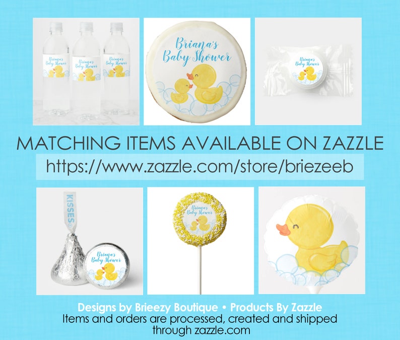 May include: A set of baby shower party favors featuring a yellow rubber ducky with blue bubbles. The favors include water bottle labels, a round cookie, a lollipop, a chocolate kiss, and a favor bag. The text on the favors reads "Briana's Baby Shower".