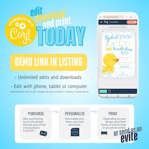 May include: A digital interface on a smartphone screen displaying a customizable birthday invitation template featuring a yellow rubber duck and blue bubbles. The text reads Splish Splash join us for Bentley's 1st Birthday Bash. The background includes instructions for editing, downloading, and printing the design using the Corjl platform.