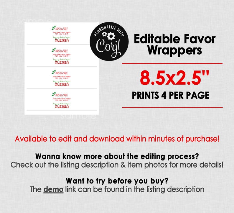 May include: White printable favor wrapper template with text that reads "Here's a treat for your feet and something sweet for you to eat" and "Happy holidays!" with the name "Alessa". The template is 8.5x2.5 inches.