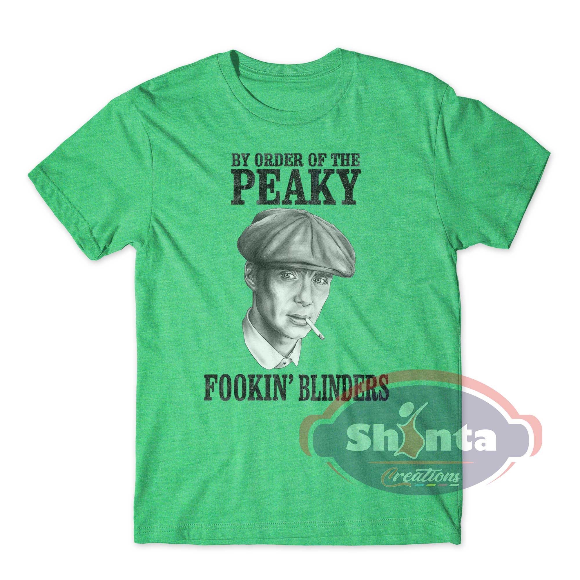 By Order of the Peaky Blinders Shirt Fookin Blinders Tshirt Etsy