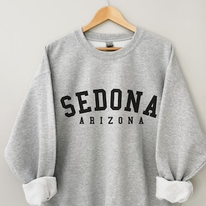 Sedona Sweatshirt, Sedona Shirt, Sedona Arizona, Sedona Crewneck, Sedona Gifts, Sedona Shirts for Women, Sedona Souvenir, Sedona AZ