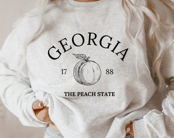 Georgia Sweatshirt, Georgia State Shirt, Georgia Peach Shirt, Georgia Gift