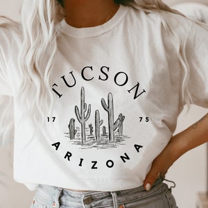 Tucson Tshirt, Tucson Shirt, Tucson Arizona Shirt, Tucson Az, Tucson Gifts for Women, Tucson Shirt Women, Tucson T-Shirt