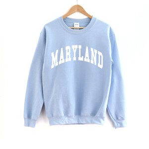 Maryland Sweatshirt, Maryland Crewneck, Maryland Shirts for Women, Maryland Gifts, Maryland Sweater, Maryland Graphic Tee