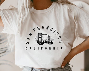 San Francisco Tshirt Women, San Francisco Shirt, San Francisco T