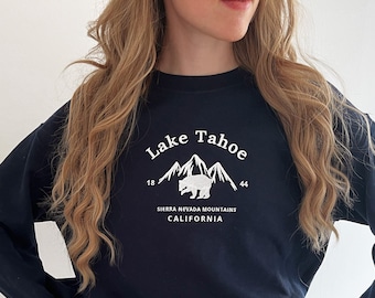 Embroidered Lake Tahoe Sweatshirt, Lake Tahoe Crewneck, Lake Tahoe Gifts, Lake Tahoe Vintage Sweatshirt Style, Lake Tahoe Shirts for Women