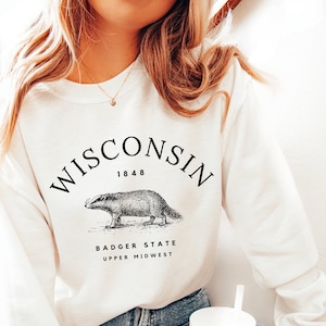 Wisconsin Sweatshirt, Wisconsin Crewneck,  Wisconsin Gifts, Wisconsin Shirts for Women, Wisconsin Sweater