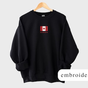 Embroidered Canada Sweatshirt, Canada Flag Shirt, Canada Crewneck, Canada Gifts, Canada Shirts Women, Canada Sweater