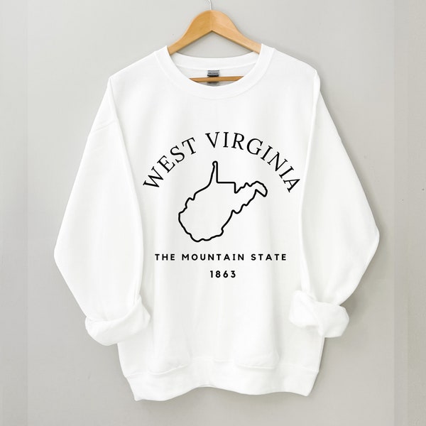 West Virginia Sweatshirt, West Virginia Crewneck, West Virginia Shirt, West Virginia Shirts for Women, West Virginia Gifts