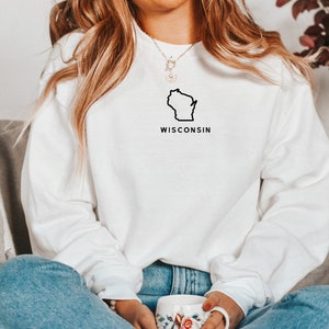 Wisconsin Sweatshirt Embroidered Crewneck, Wisconsin Shirts Women, Wisconsin Gifts, Wisconsin Sweater, Mothers Day Gift, Moving Gift