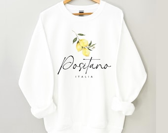 Positano Sweatshirt, Positano Shirts, Positano Italy, Positano Gifts, Positano Wedding, Positano Girls Trip, Amalfi Coast Shirt