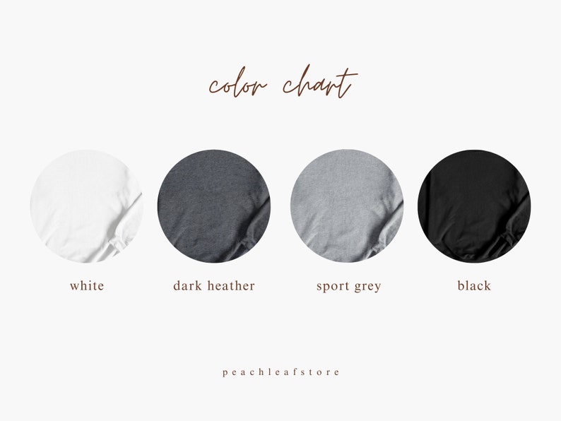 May include: Color chart showing four t-shirt colors: white, dark heather, sport grey, and black.