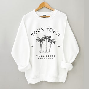Custom City Sweatshirt, Custom Vacation Shirt, Girls Trip Shirt, Family Trip Sweatshirt, Family Vacation Shirt, Custom Town Shirt