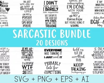 Sarcastic Svg Bundle, Sarcasm svg, Sarcastic Svg Files, Funny Quotes Svg, Funny sayings svg, Eps Png, Silhouette, Cricut