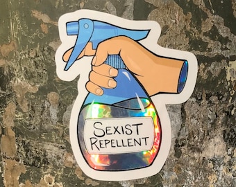 Sexist Repellent Sticker Laptop Label Feminism Funny Holographic Humor Bottle Cartoon Holograph scratchproof vinyl Feminist