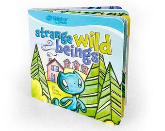 Strange Wild Beings Board Book | Baby Adventure Story Ages 0-3 | Skoshie and Friends Toddler