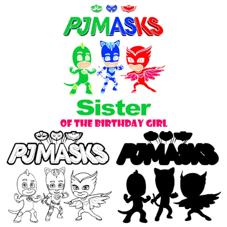 Download Art Collectibles Clip Art Sister Of The Birthday Girl Svg Pj Masks Layered Catboy Owlette Gekko Printable Cricut Silhouette Birthday Party Vinyl Transfer Decal Tshirt
