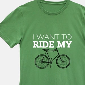 I Want To Ride My Bicycle Shirt, Fun Biking Tee for Riders and Queen Fans, Funny Cyclist Gift