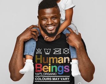 Human Beings Colors May Vary Pride T-Shirt, Racial Equality Tee