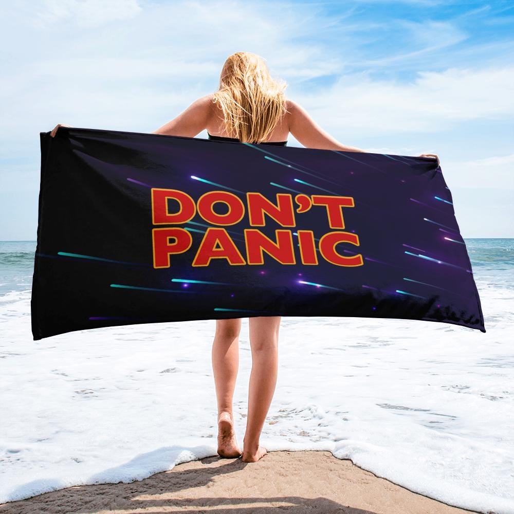 Don't Panic Beach Towel, Hitchhiker's Guide to the Galaxy Gift, Do You Know Where Your Towel Is?