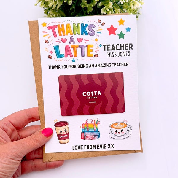 Personalised Thank You Teacher Coffee Thanks A Latte Voucher, End Of Term Gift Present, Teaching Assistant, TA, Class of 2026, Unique Idea