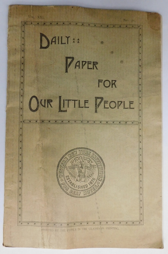 RARE 1901 Daily Paper For Our Little People News Letter Western New York Institution For Deaf Mutes at Rochester NY