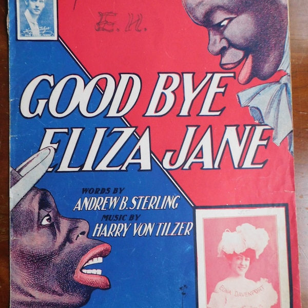 1903 and 1908 Black Humor Sheet Music Good Bye Eliza Jane and Your My Gal