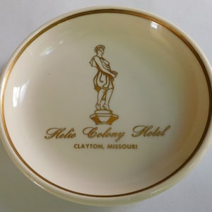 UNCOMMON 1970's Buntingware Tip Tray Or Small Bowl Helio Colony Hotel Clayton Missouri