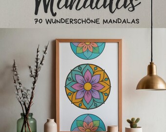 70 Simple Mandalas for Children or Beginners: Digital Mandala Printable Templates