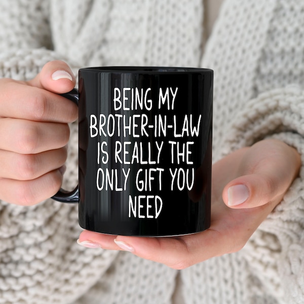 Gifts For Brotherinlaw Brotherinlaw Gift Ideas Funny Brotherinlaw Mug Wedding Gifts Christmas Gift Brother in law Funny Coffee Mug