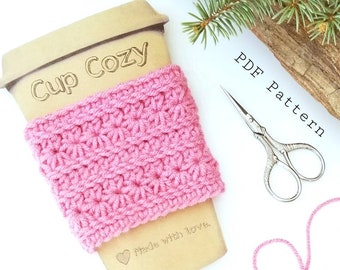 Crochet Pattern - &quot;Posie Cozie&quot; Cup Cozy!!!  - Instant PDF Download