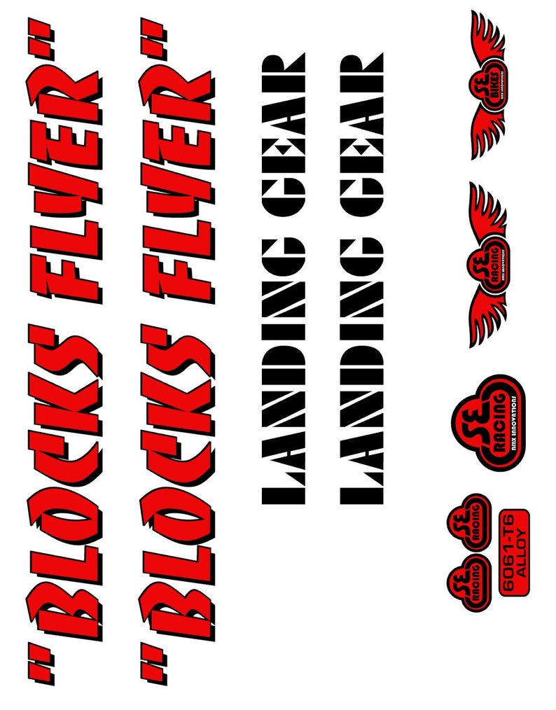 May include: White background with red and black text and logos. The text includes "BLOCKS FLYER" and "LANDING GEAR". Logos feature wings and the letters "SE". Additional text reads "6061-T6 ALLOY".