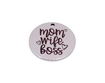 1 Mom Wife Boss Charm, Stainless Steel Charms, Individual Charm, Motherhood Charms, Words Charm, Gift for Mom, Mommy Charm, DIY Jewelry