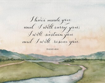 Isaiah 46:4 Print 11x14