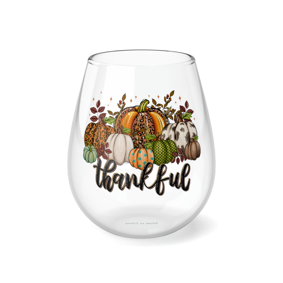 Thanksgiving Wine Glass Thanksgiving Glass Holiday Etsy