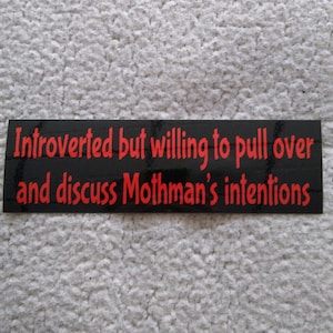 Mothman original bumper sticker