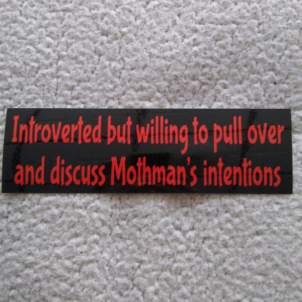 Mothman original bumper sticker