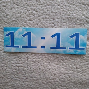 11:11 original bumper sticker