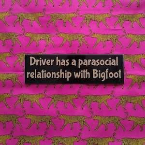 Bigfoot original bumper sticker