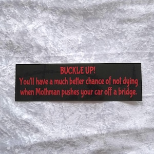 Mothman original bumper sticker