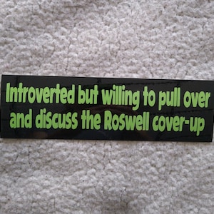 Aliens UFOs original bumper sticker
