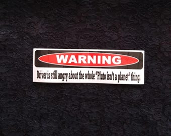 Remember Pluto original bumper sticker