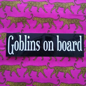 Goblins goblin mode original bumper sticker