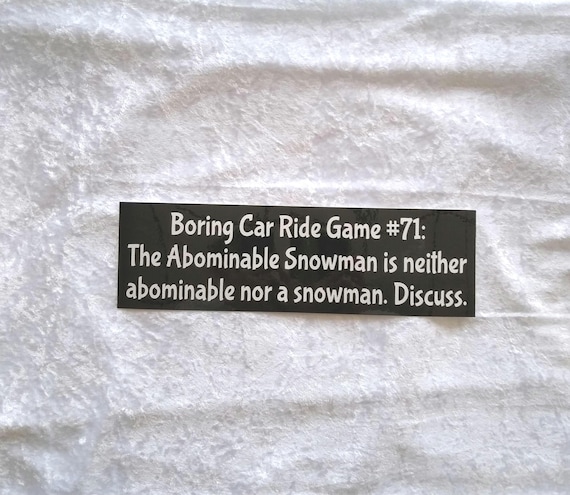 Cryptid Abominable Snowman original bumper sticker