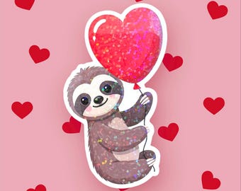 Sloth LOVE  Sticker, Cute  Sloth with Heart Balloon, Love Themed Sticker, Gift For Mom , Animal Love Sticker