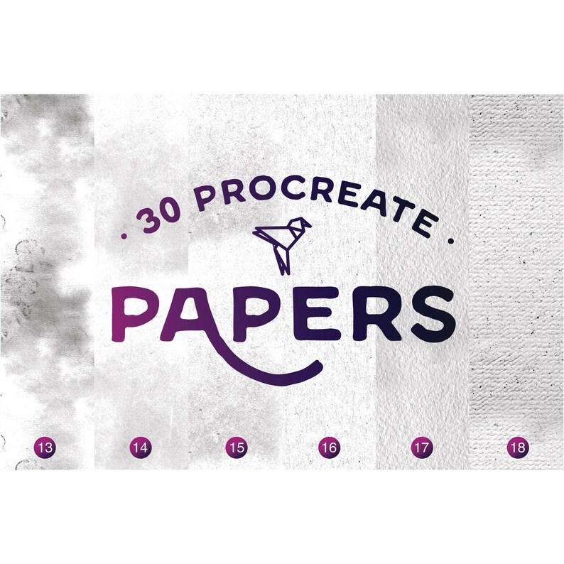 May include: A set of 30 digital paper textures for Procreate, featuring a variety of grainy, textured, and distressed paper styles. The image shows a sample of the textures, with numbers 13 through 18 highlighted.