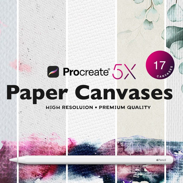 Procreate Paper Canvases  / Set of 17 premium Procreate Papers / Watercolor Paper and Canvas Background for Procreate