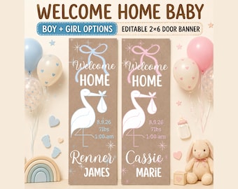 May include: Two vertical rectangular door banners with a kraft paper background. Each banner features a white stork graphic, a bow, star accents, and the text Welcome Home, 8.9.26, 7lbs, 1:00 am, and names Renner James or Cassie Marie in white.