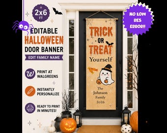 May include: A vertical Halloween door banner measuring 2x6 feet with a tan background. The text reads TRICK OR TREAT Yourself, The Johnson Family, and 2026. It features a cartoon ghost wearing a witch hat, a small pumpkin, and a bat.